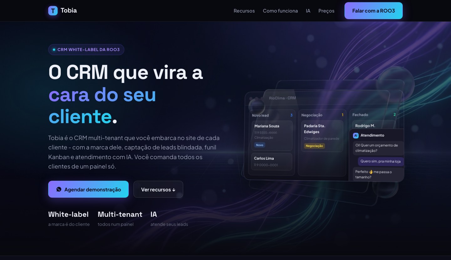 Home do Tobia, o CRM white-label da ROO3